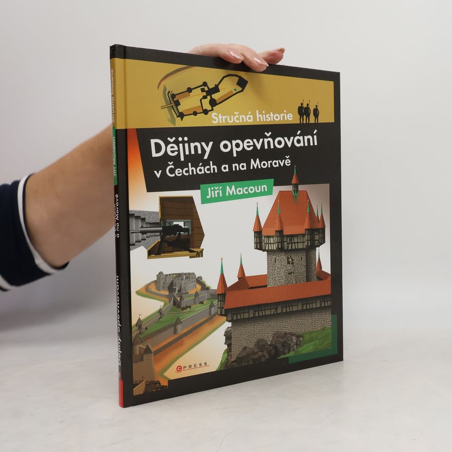Jiří Macoun Dějiny opevňování v Čechách a na Moravě