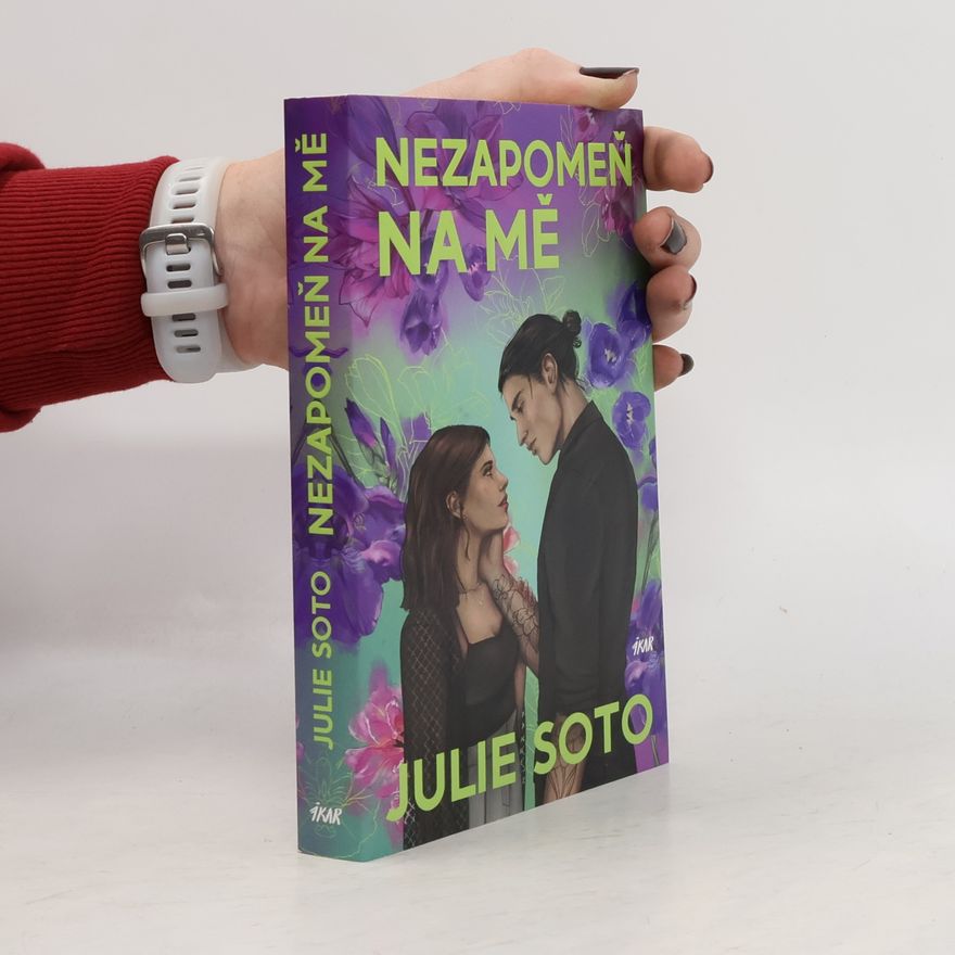 Julia Soto Nezapomeň na mě