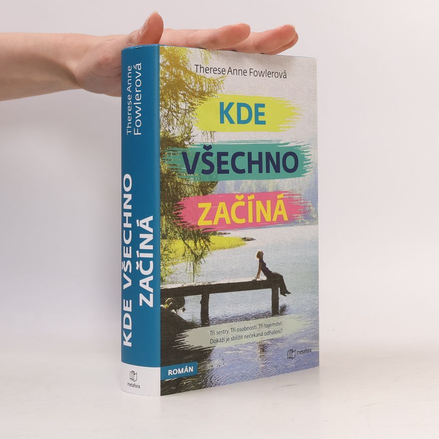 Therese Fowler Kde všechno začíná