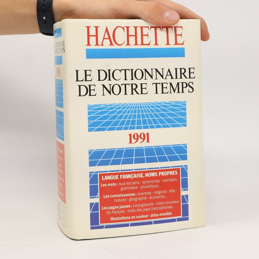 Autorenkollektiv Le Dictionnaire de notre temps