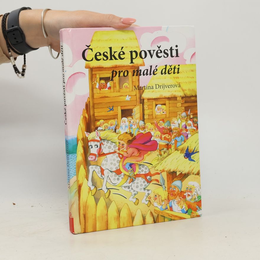 Martina Drijverová České pověsti pro malé děti