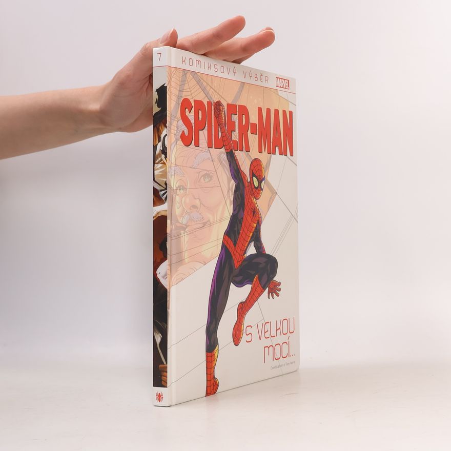Tony Harris Spider-Man 7. S velkou mocí...