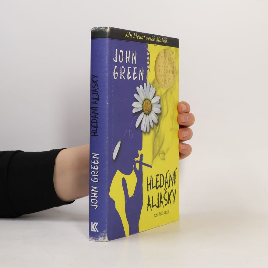 John Green Hledání Aljašky