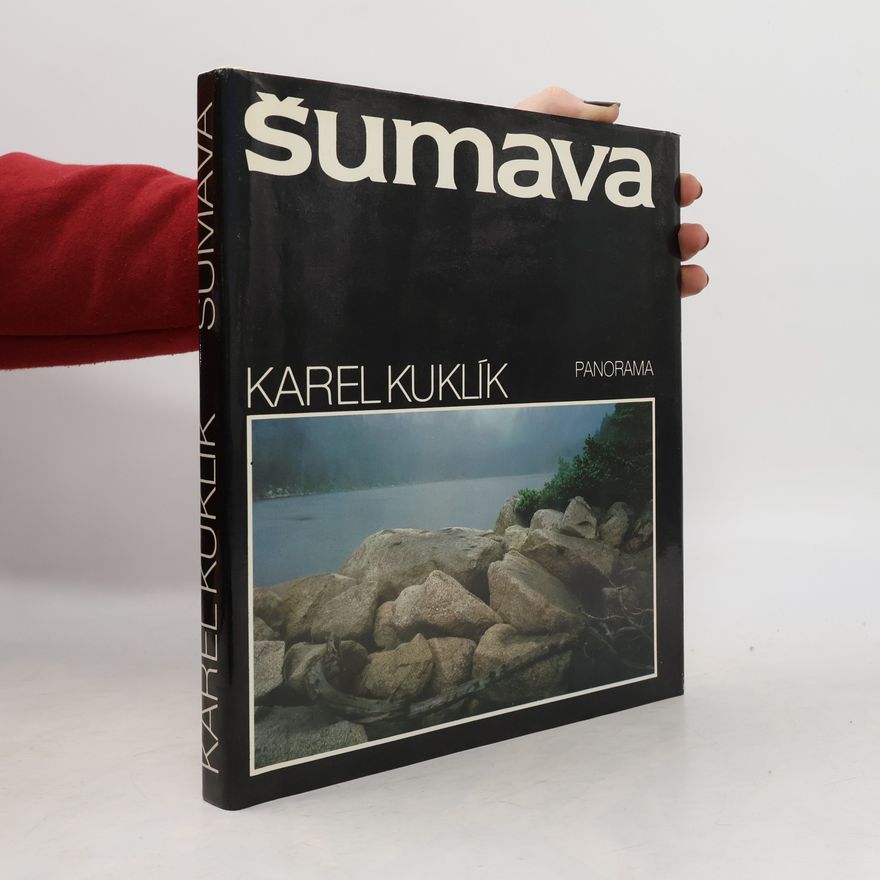 Karel Kuklík Šumava