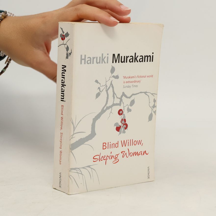Haruki Murakami Blind Willow, Sleeping Woman