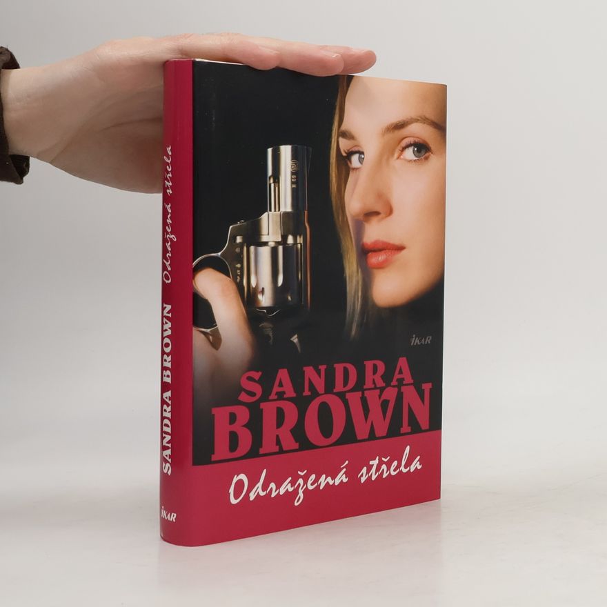 Sandra Brown Odražená střela