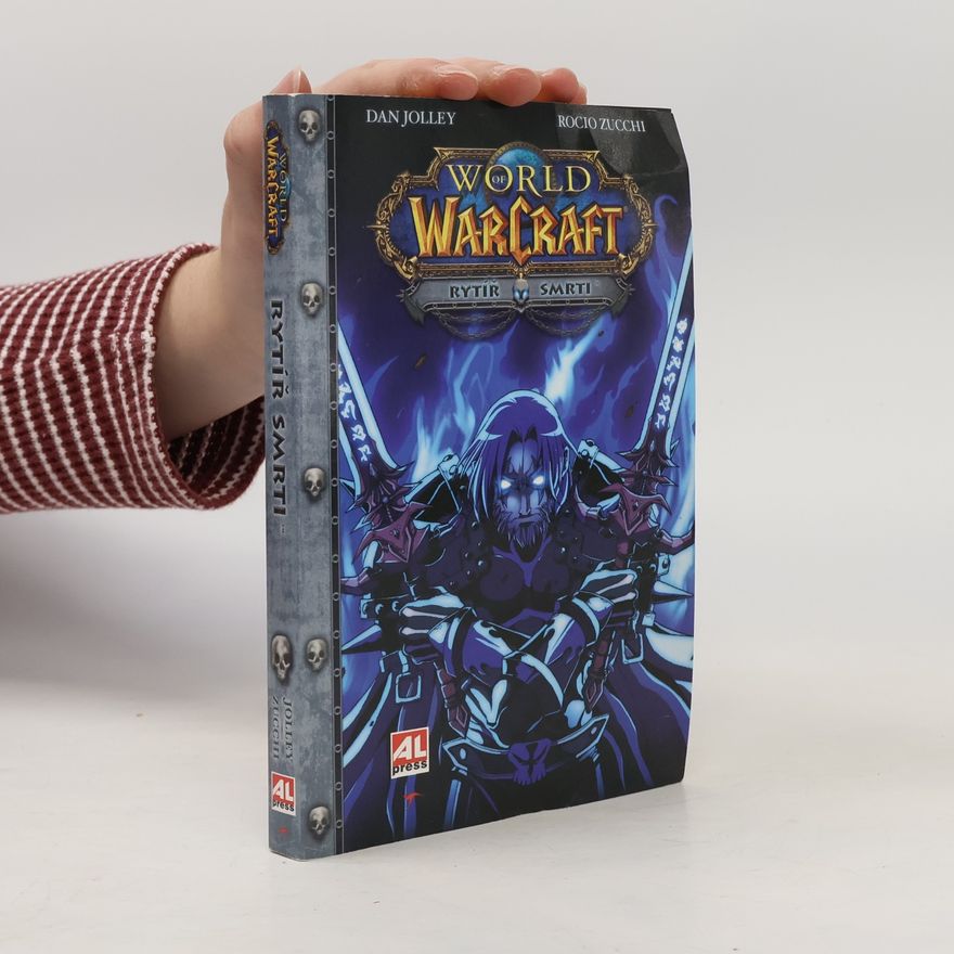 Dan Jolley World of WarCraft. Rytíř smrti