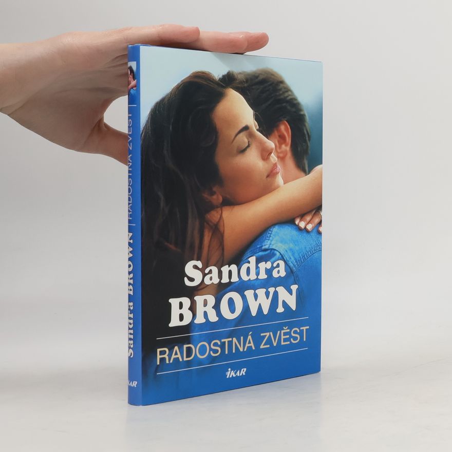 Sandra Brown Radostná zvěst