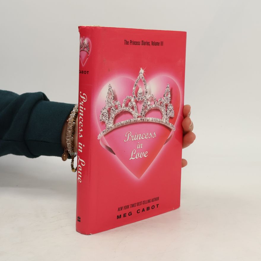 Meg Cabot The Princess Diaries - 3: Princess in Love