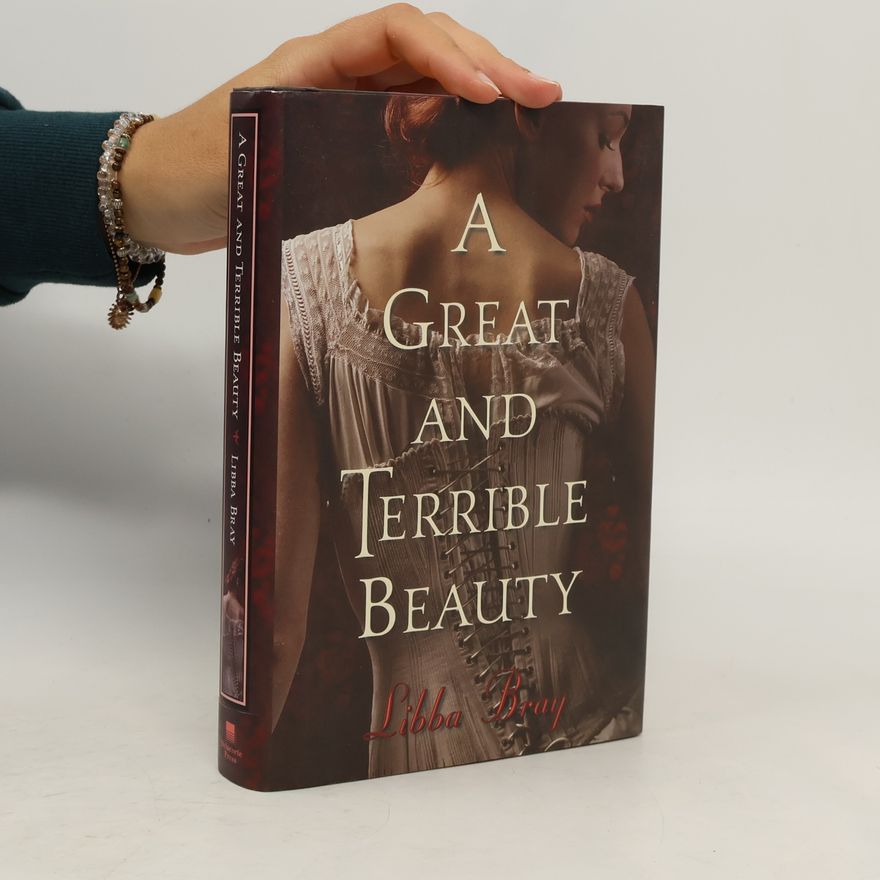 Libba Bray Gemma Doyle Trilogy - 1: A Great and Terrible Beauty