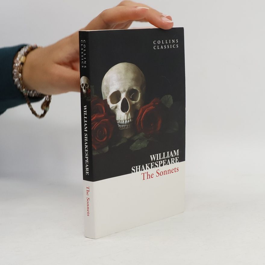 William Shakespeare The Sonnets
