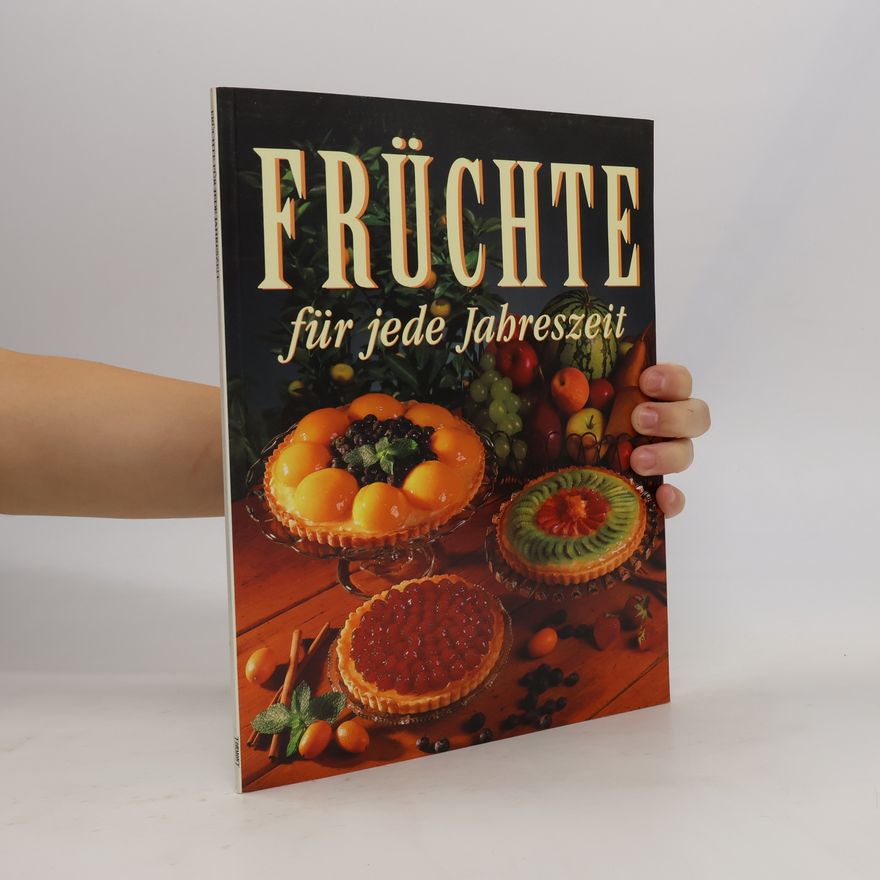 Jennene Plummer Früchte für jede Jahreszeit