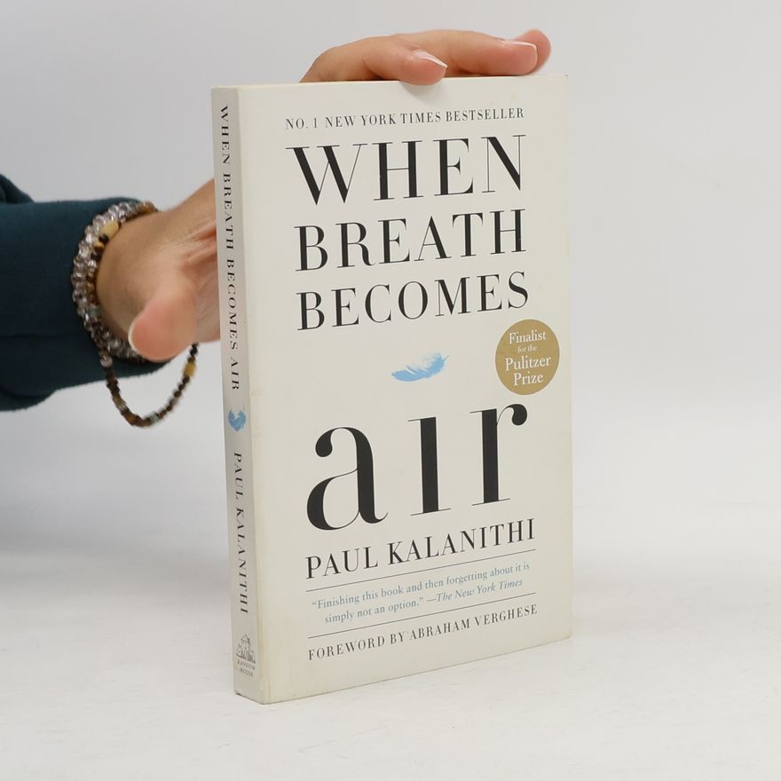 Paul Kalanithi When breath becomes air