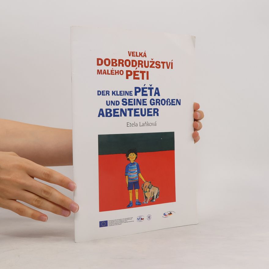 Etela Laňková Velká dobrodružství malého Péti