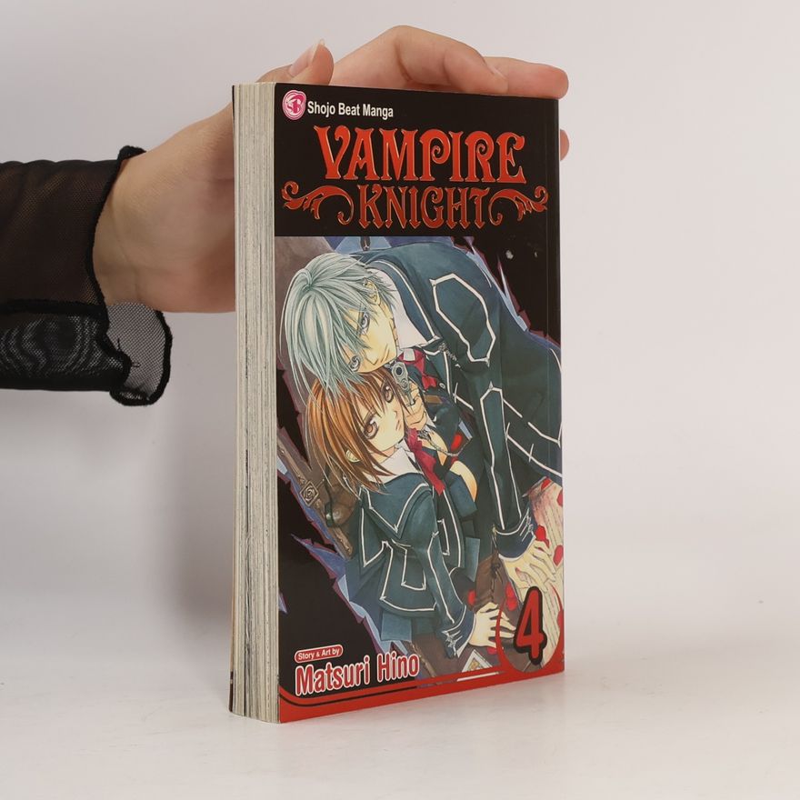 Matsuri Hino Vampire Knight, Vol. 4