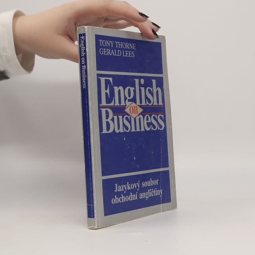 Gerald Lees English on business. Jazykový soubor obchodní angličtiny