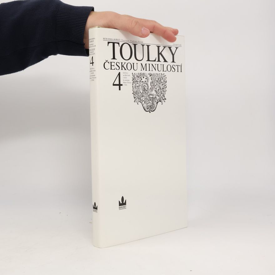 Petr Hořejš Toulky českou minulostí 4