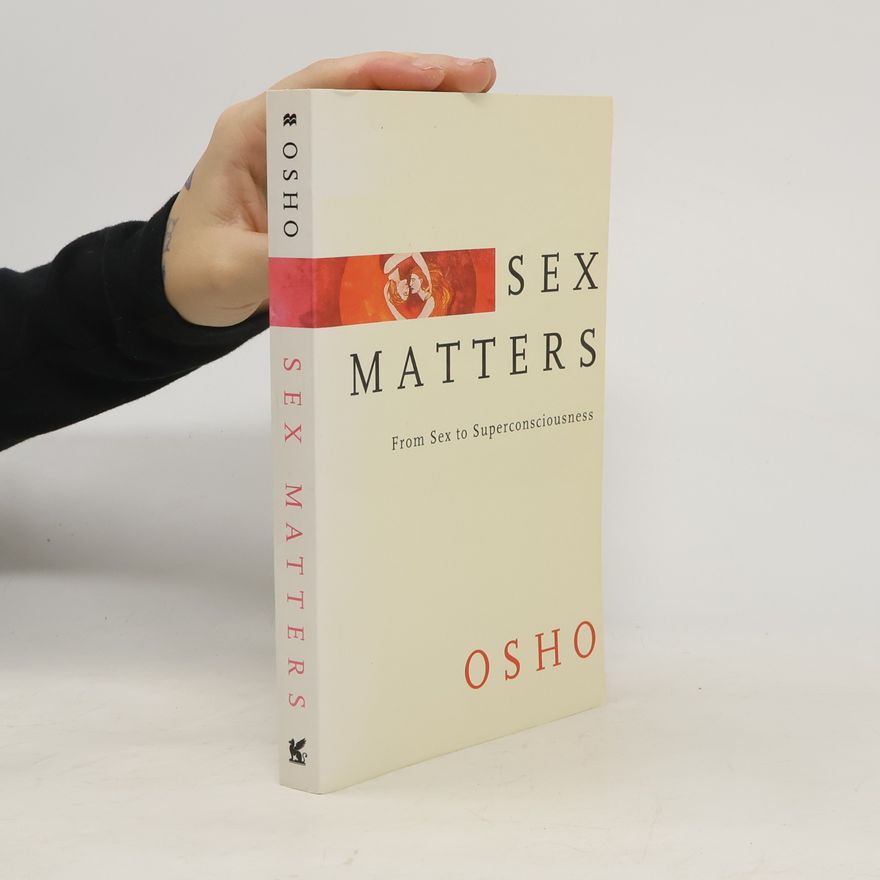 Osho Sex Matters