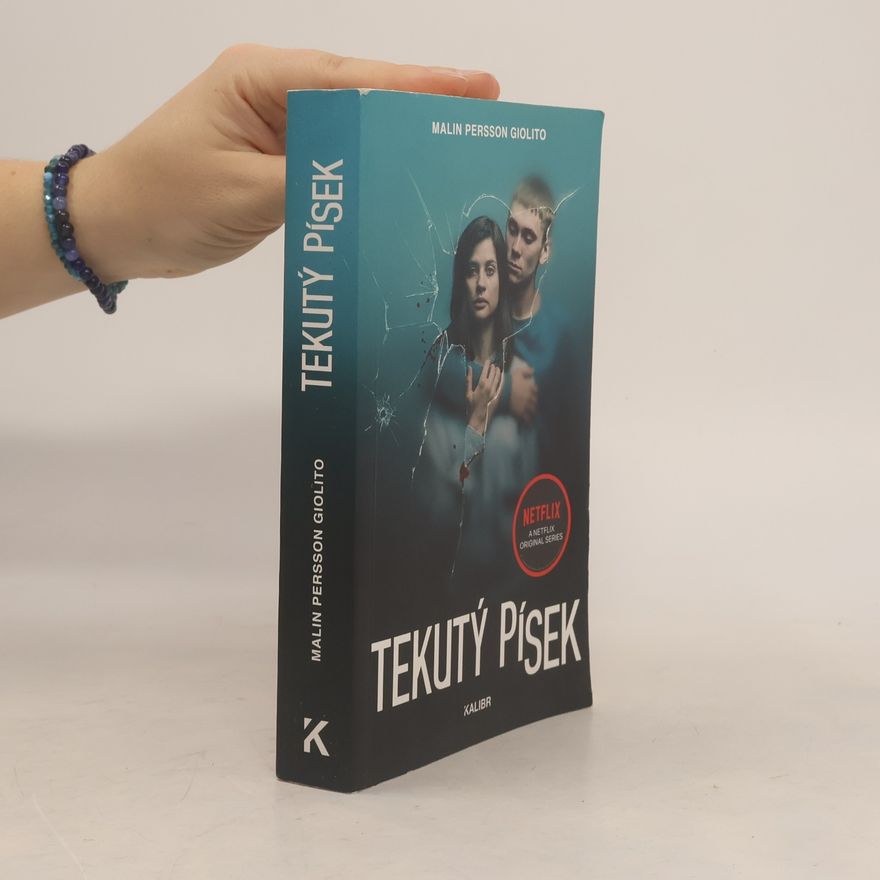 Malin Persson Giolito Tekutý písek