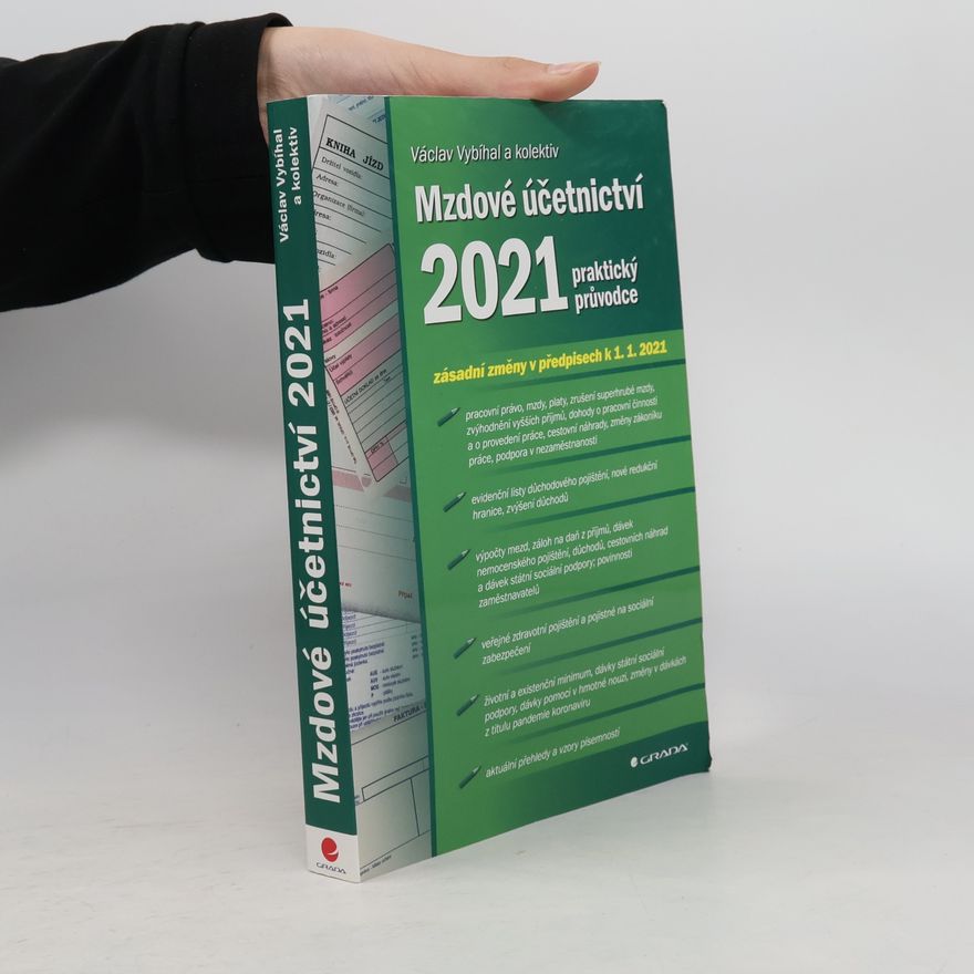 Václav Vybíhal Mzdové účetnictví 2021 - praktický průvodce