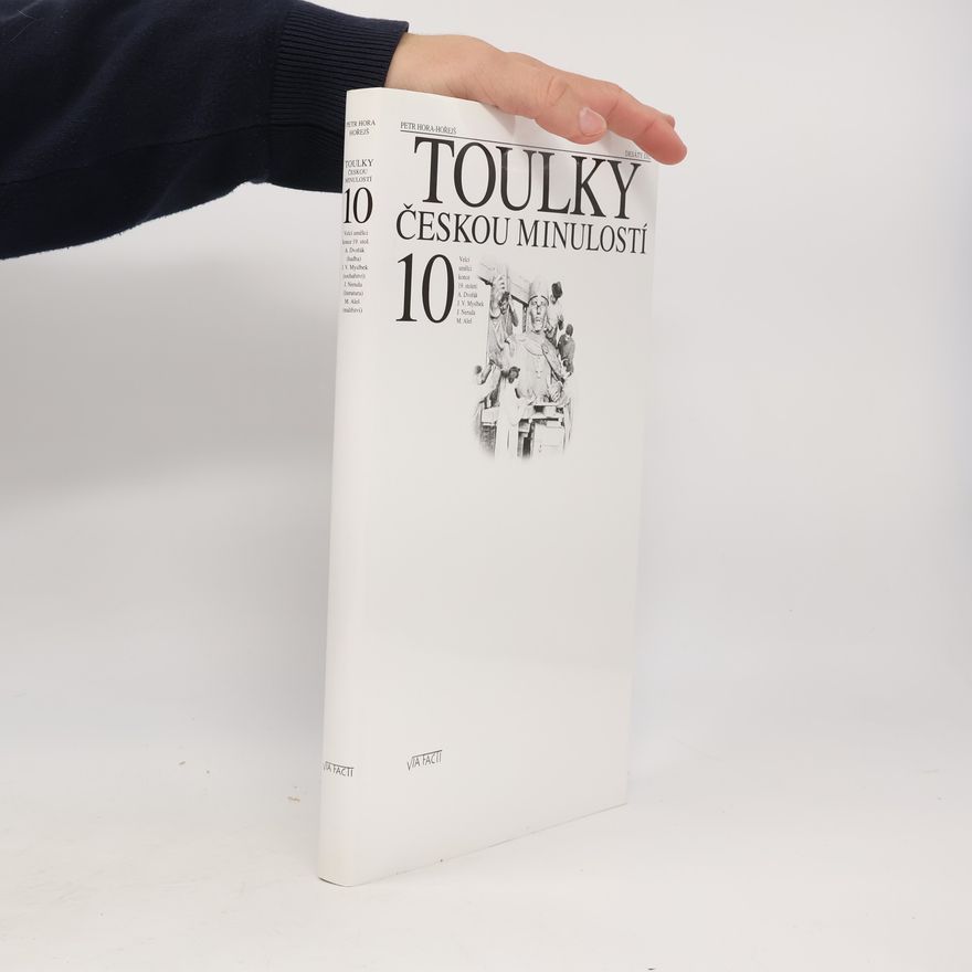 Petr Hořejš Toulky českou minulostí 10