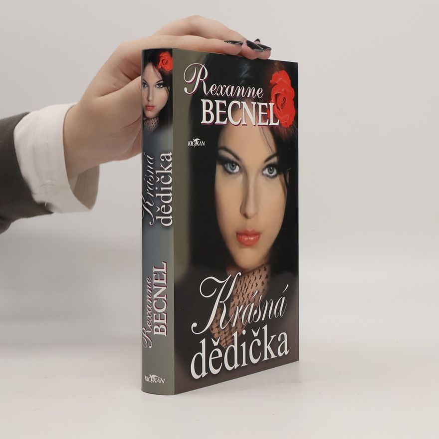 Rexanne Becnel Krásná dědička