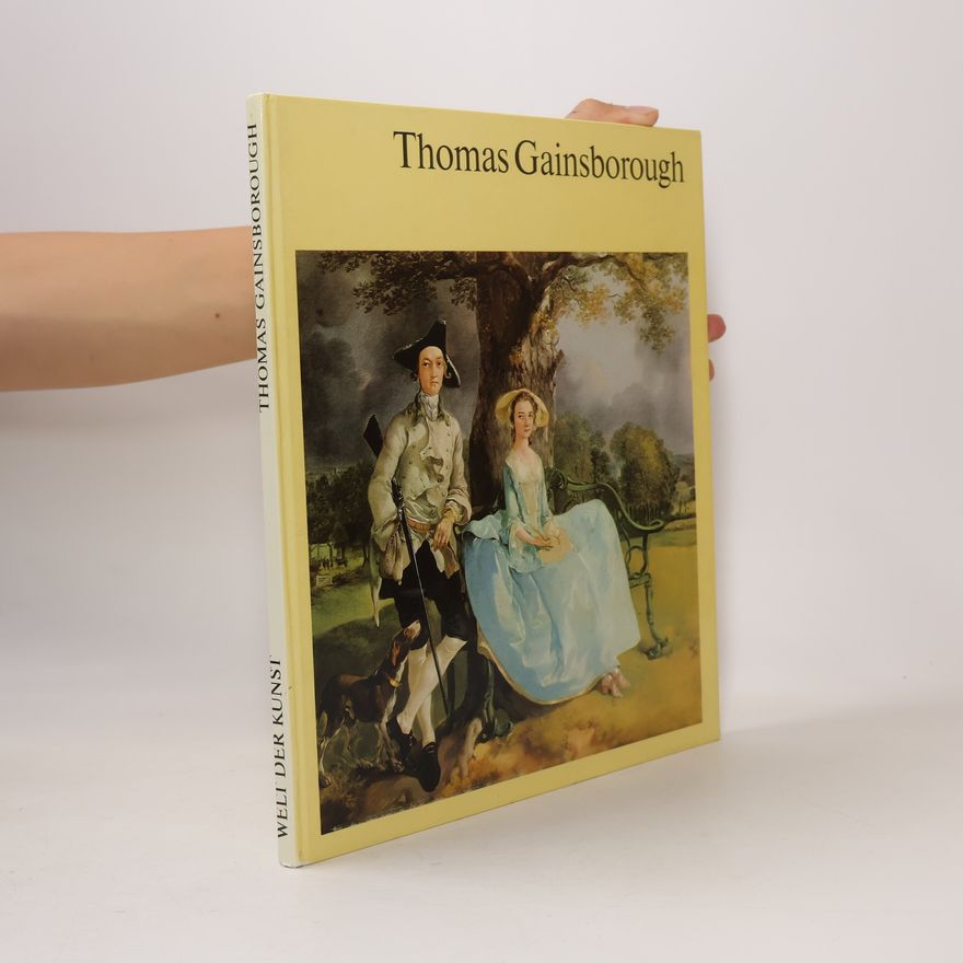 Gyorgy Kelényi Welt der Kunst. Thomas Gainsborough