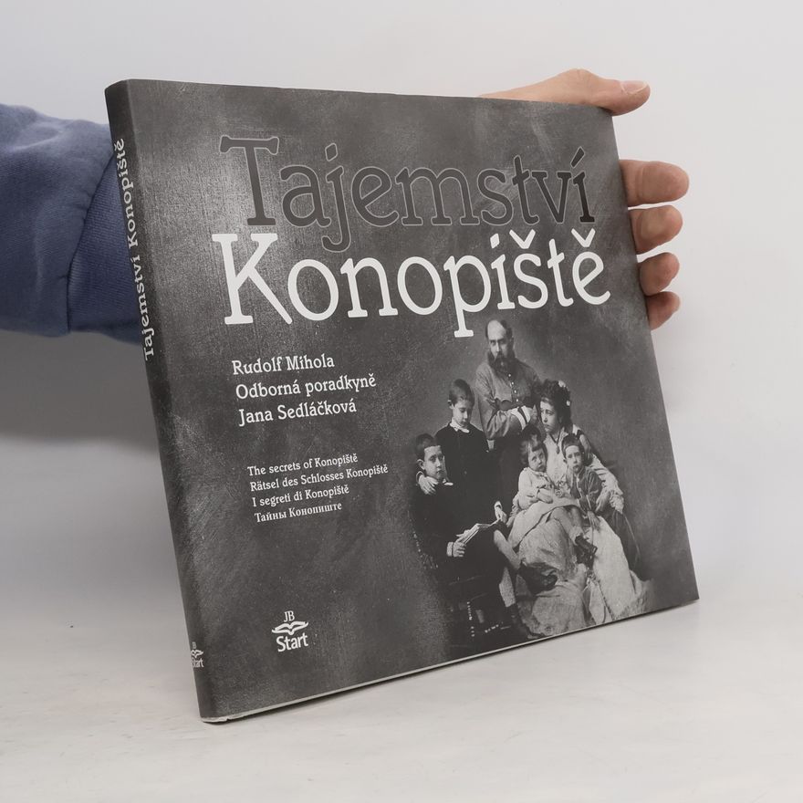Rudolf Mihola Tajemství Konopiště
