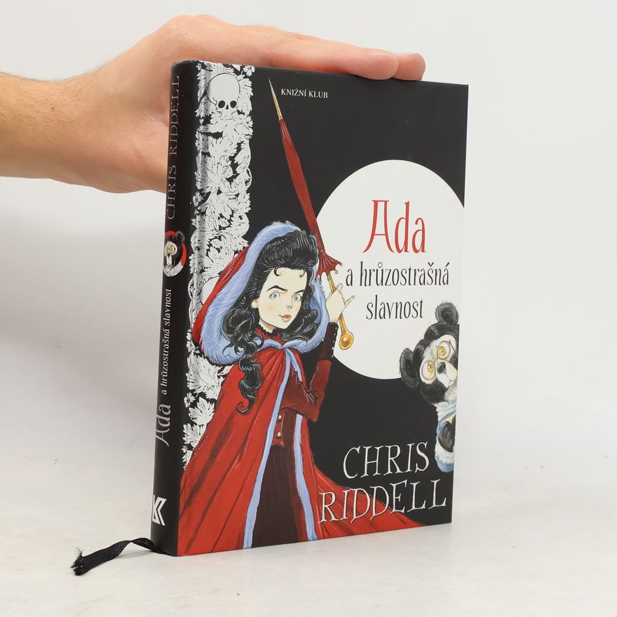 Chris Riddell Ada a hrůzostrašná slavnost