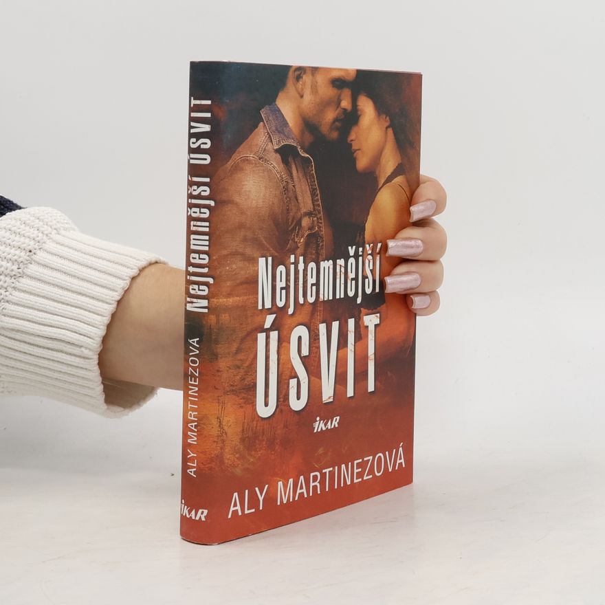 Aly Martinez Nejtemnější úsvit