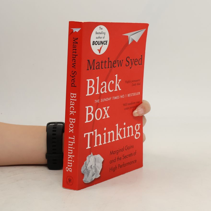 Matthew Syed Black Box Thinking