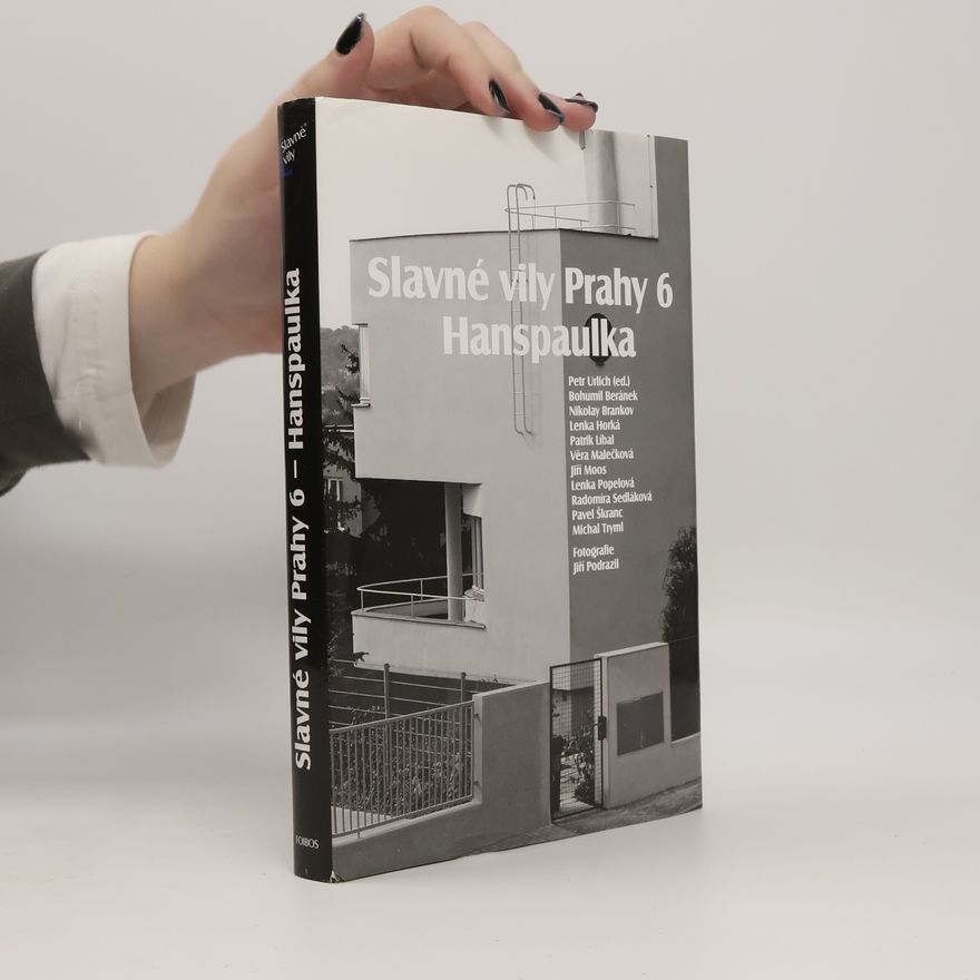 Jiří Tryml Slavné vily Prahy 6 – Hanspaulka
