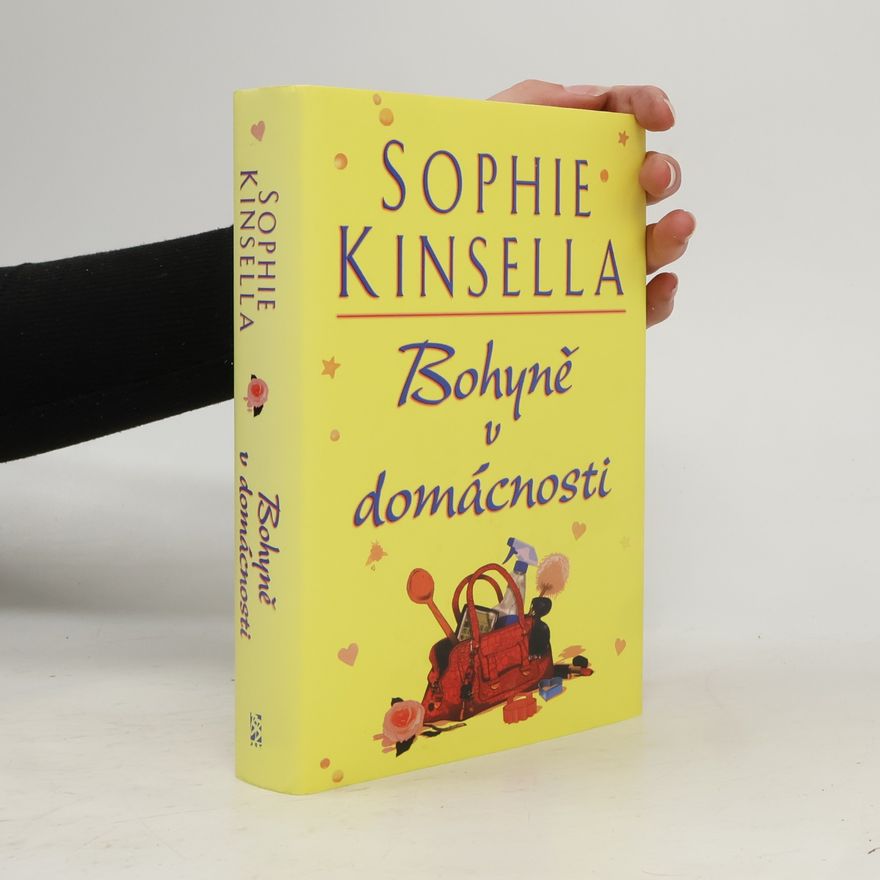 Sophie Kinsella Bohyně v domácnosti