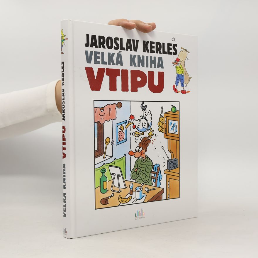 Jaroslav Kerles Velká kniha vtipu - Jaroslav Kerles
