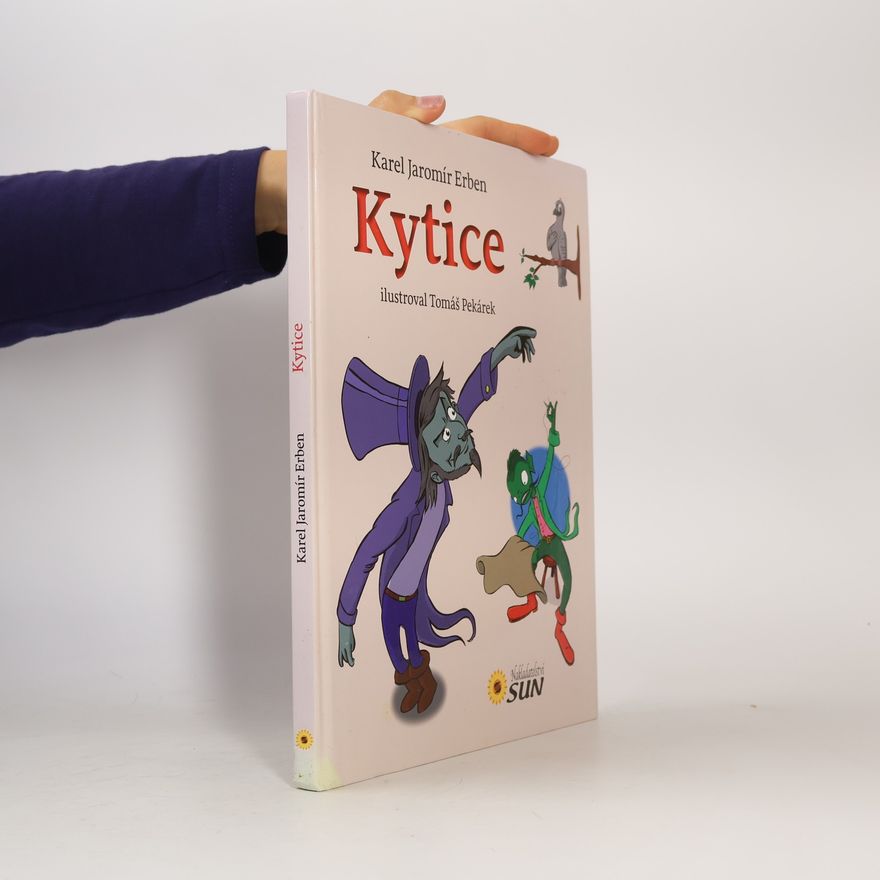 Karel Jaromír Erben Kytice