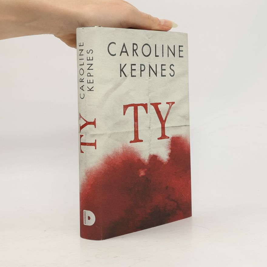 Caroline Kepnes Ty