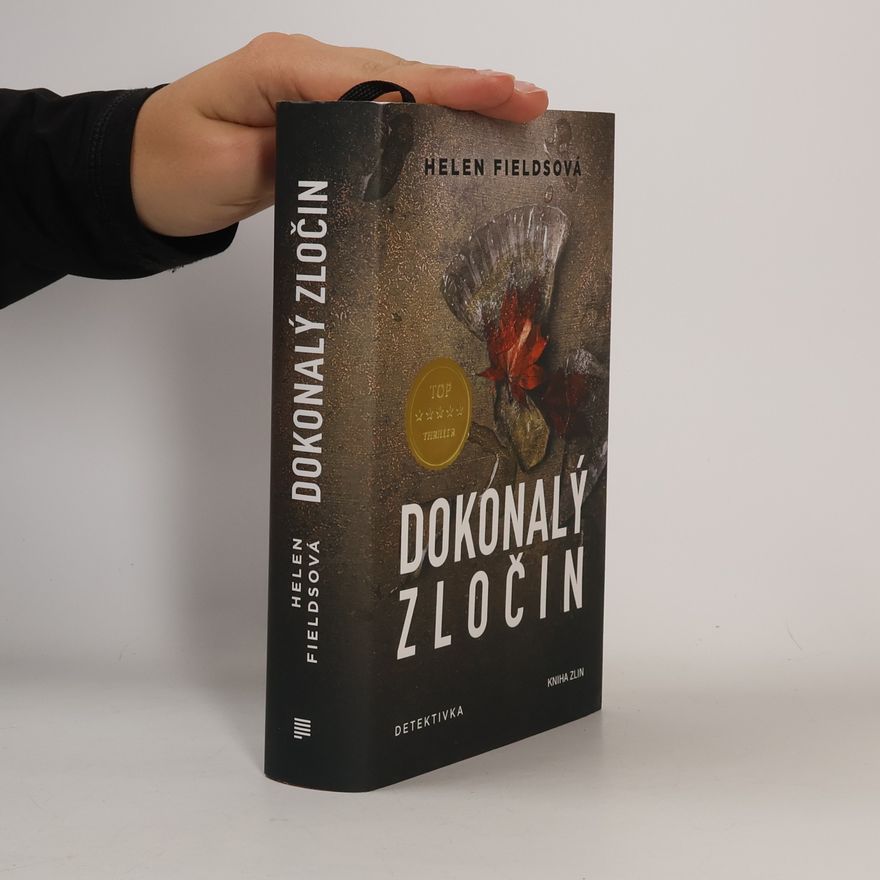 Helen Fields Dokonalý zločin