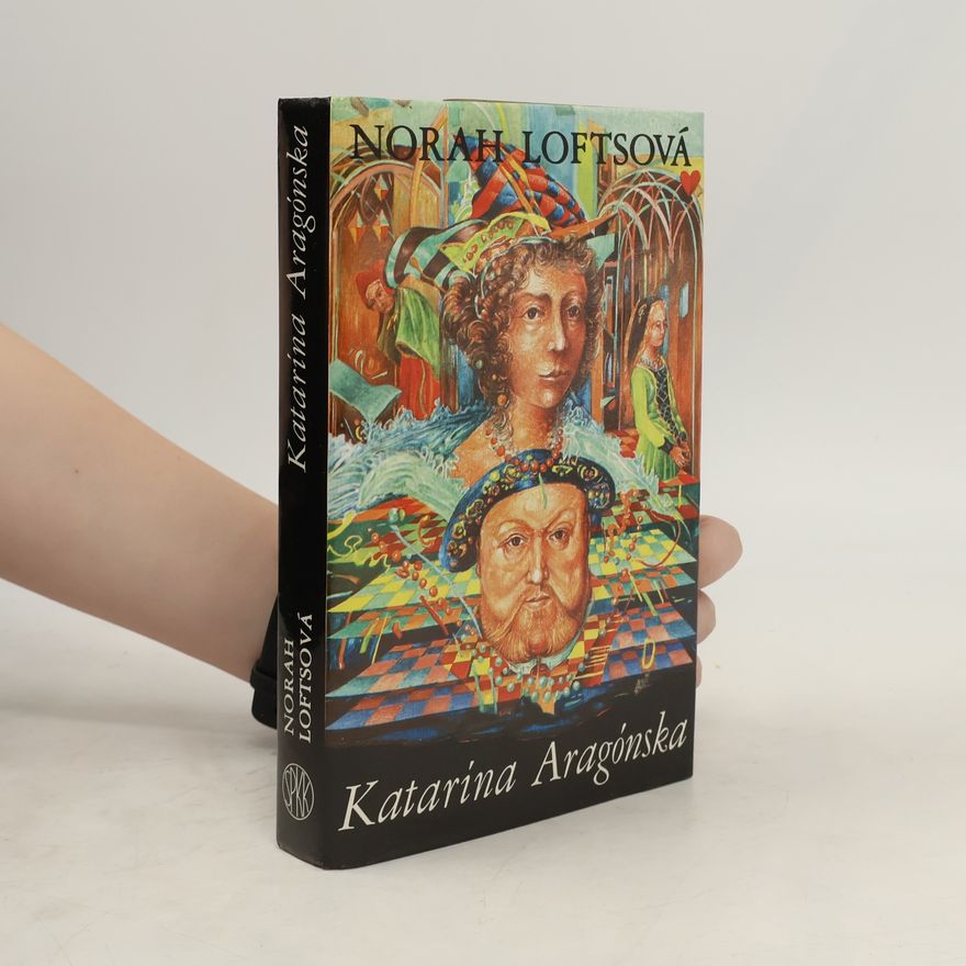 Norah Lofts Katarína Aragónska