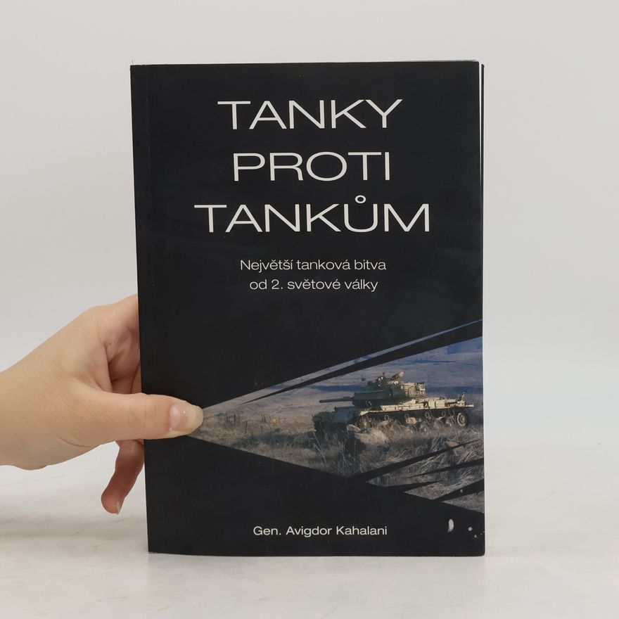Avigdor Kahalani Tanky proti tankům