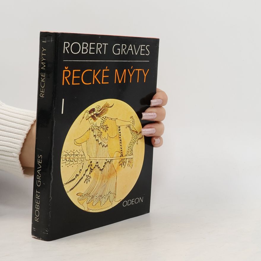 Robert Graves Řecké mýty I.