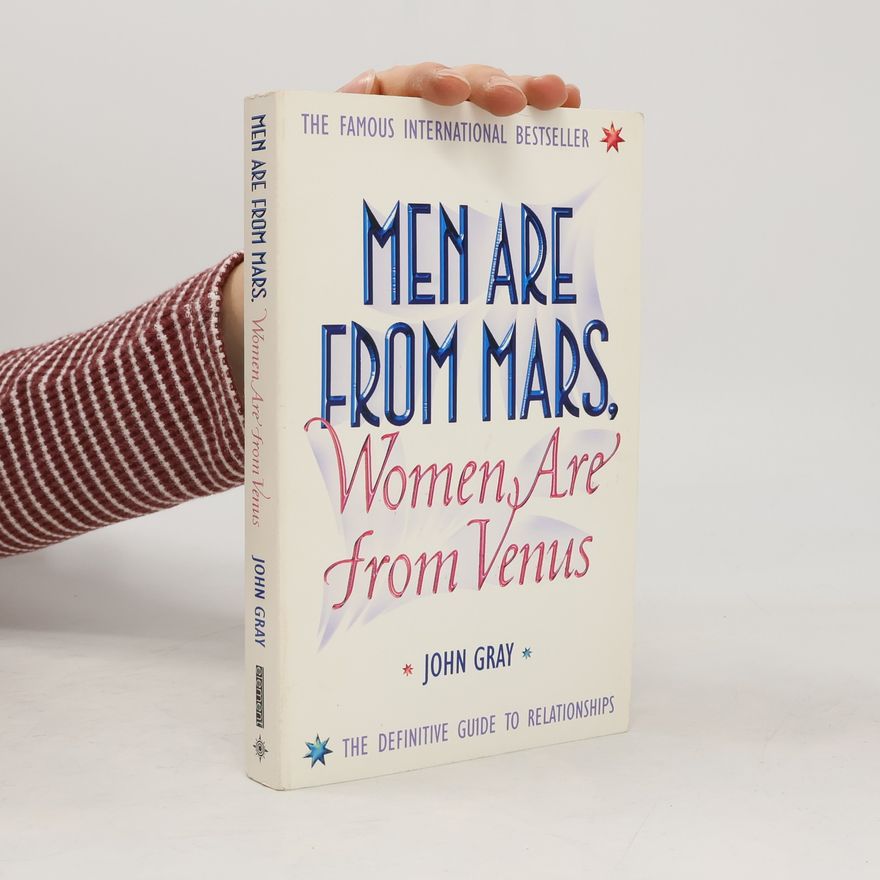 John Gray Men Are from Mars, Women Are from Venus