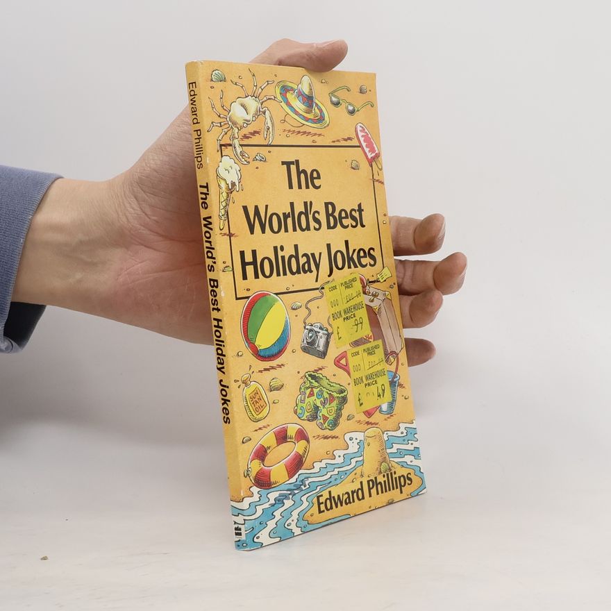 Edward Phillips The World's Best Holiday Jokes