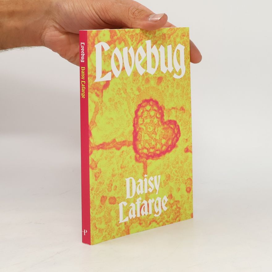 Daisy Lafarge Lovebug