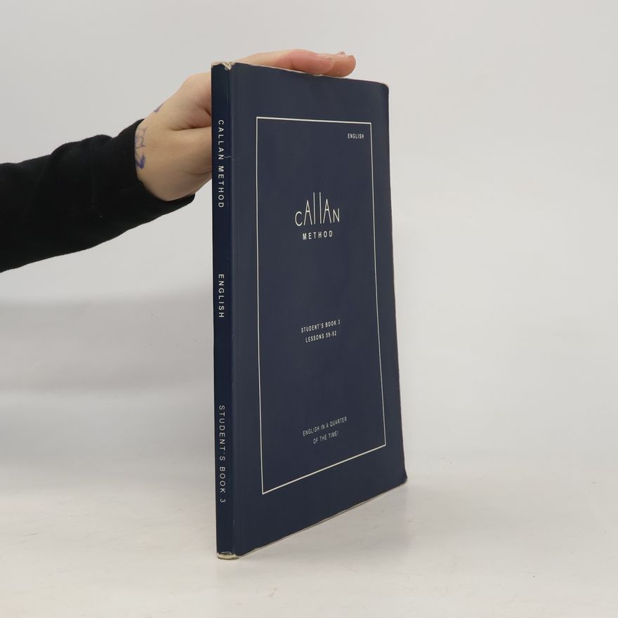 R. K. T. Callan Callan Method. Student's Book 3