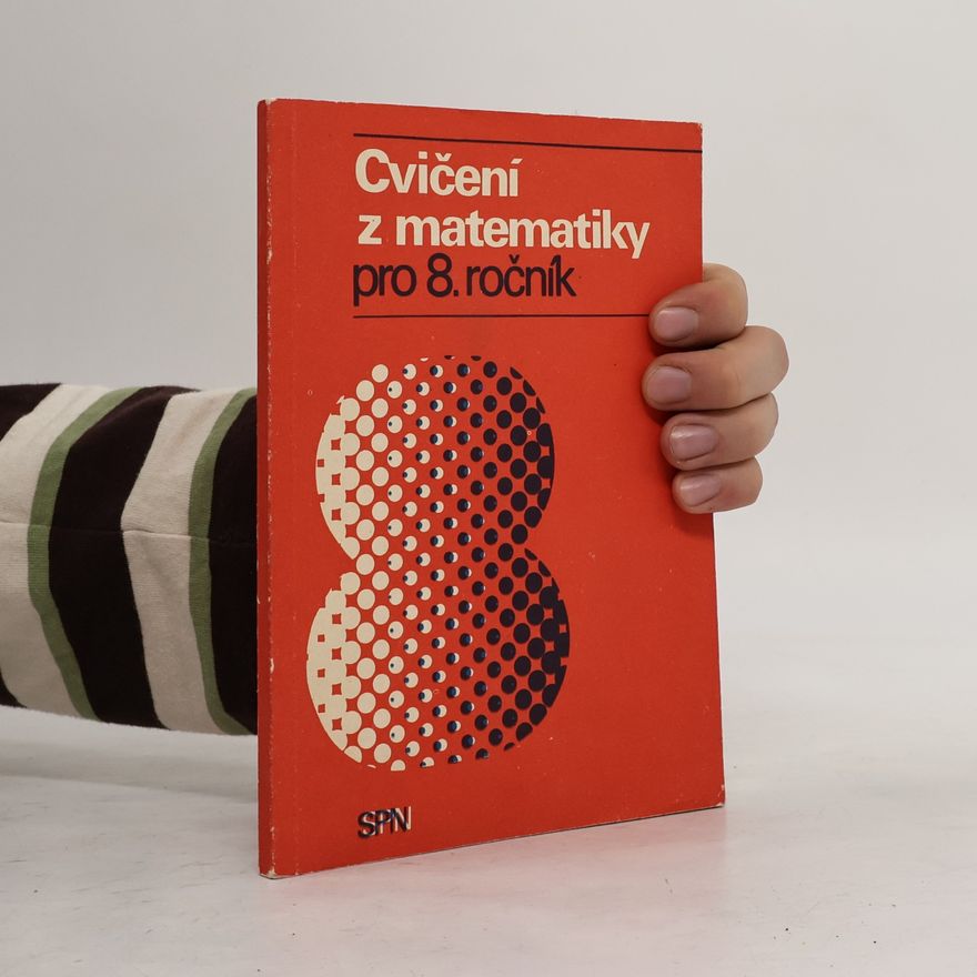 Jaroslava Urbanová Cvičení z matematiky pro 8. ročník