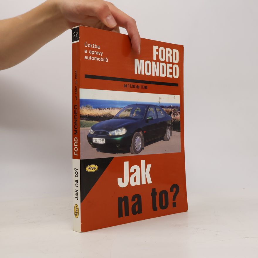Hans Rüdiger Etzold Údržba a opravy automobilů Ford Mondeo