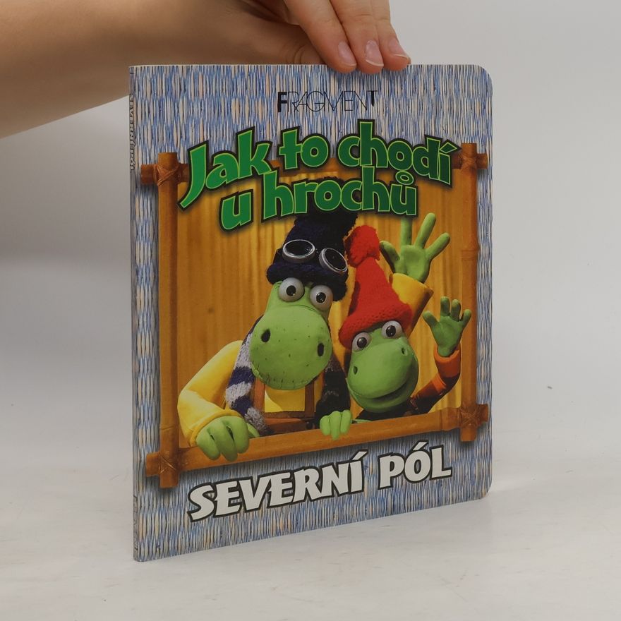 Jan Balej Jak to chodí u hrochů - Severní pól