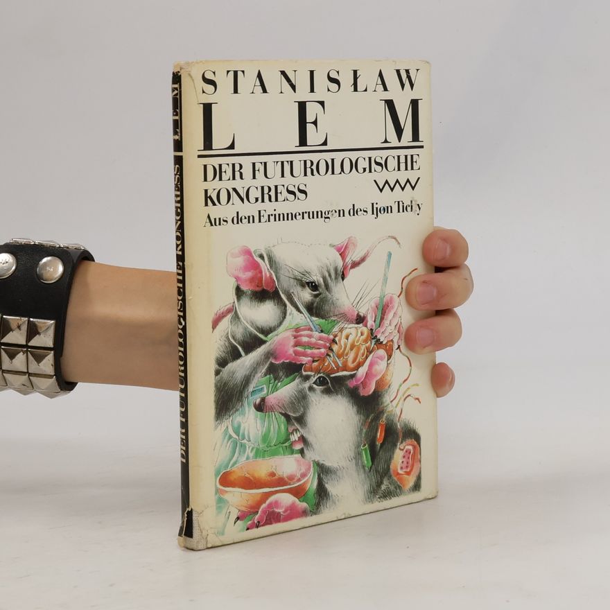 Stanisław Lem Der futurologische Kongress