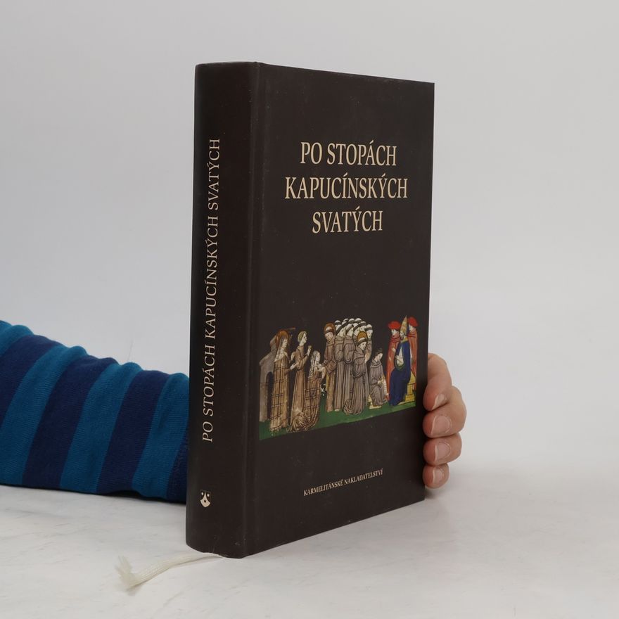 Costanzo Cargnoni Po stopách kapucínských svatých