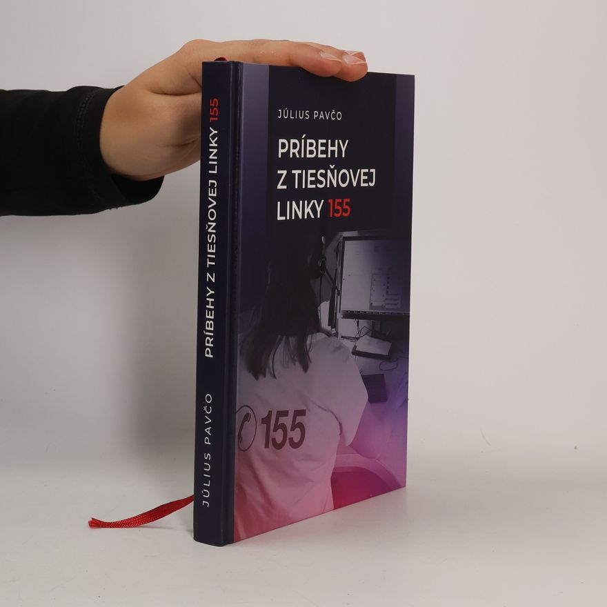 Soňa Adamčík Borušovičová Príbehy z tiesňovej linky 155